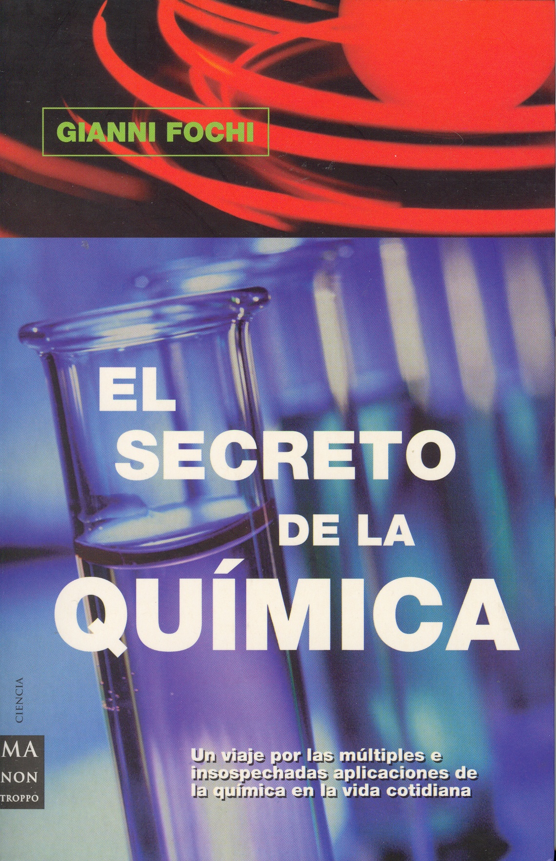 el secreto la química (2007-29) – (Curioso pero inútil)